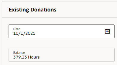 Step 9: The balance listed shows your current "sick plan" balance as of the date you are submitting the donation. (In this example, the employee has 379.23 hours as of 10/1/2025.)